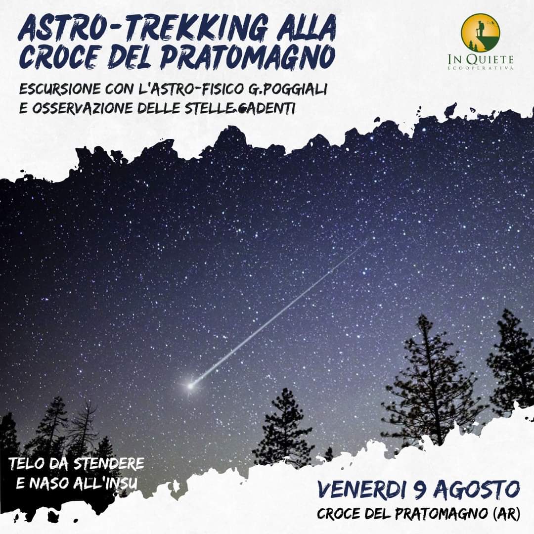 9 Agosto - Astro-trekking alla Croce del Pratomagno