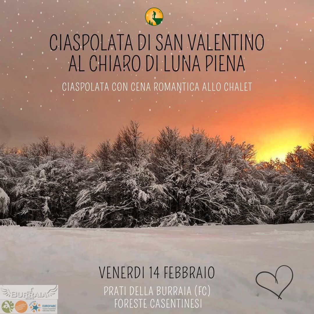 14 Febbraio - Ciaspolata di San Valentino al chiaro di Luna piena